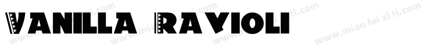 Vanilla Ravioli字体转换